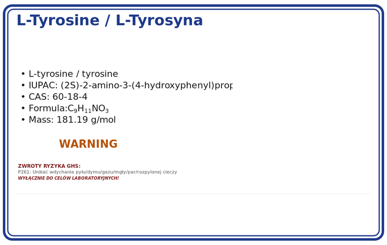 L-Tyrosine / L-Tyrosyna /Tyrozyna Czystość ≥ 99% 1000mg, CAS 60-18-4 — etykieta produktu chemicznego